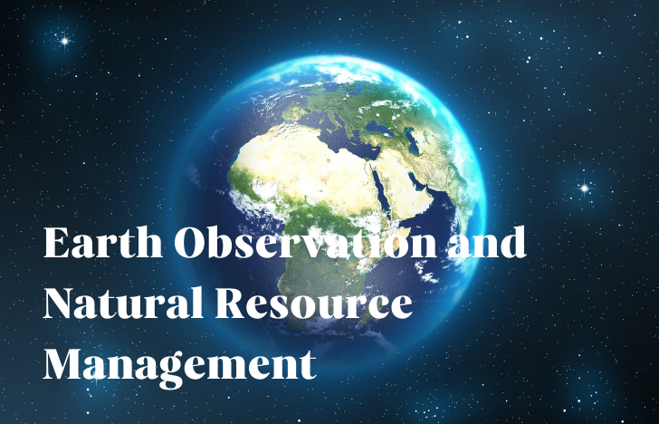 Earth Observation in Natural Resource Management