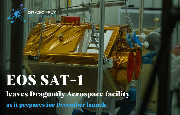 EOS SAT 1 leaves Dragonfly Aerospace facility